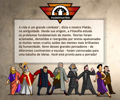 Filosofighters, jogo criado pela Abril para introduzir os pensamentos dos principais filosofos.